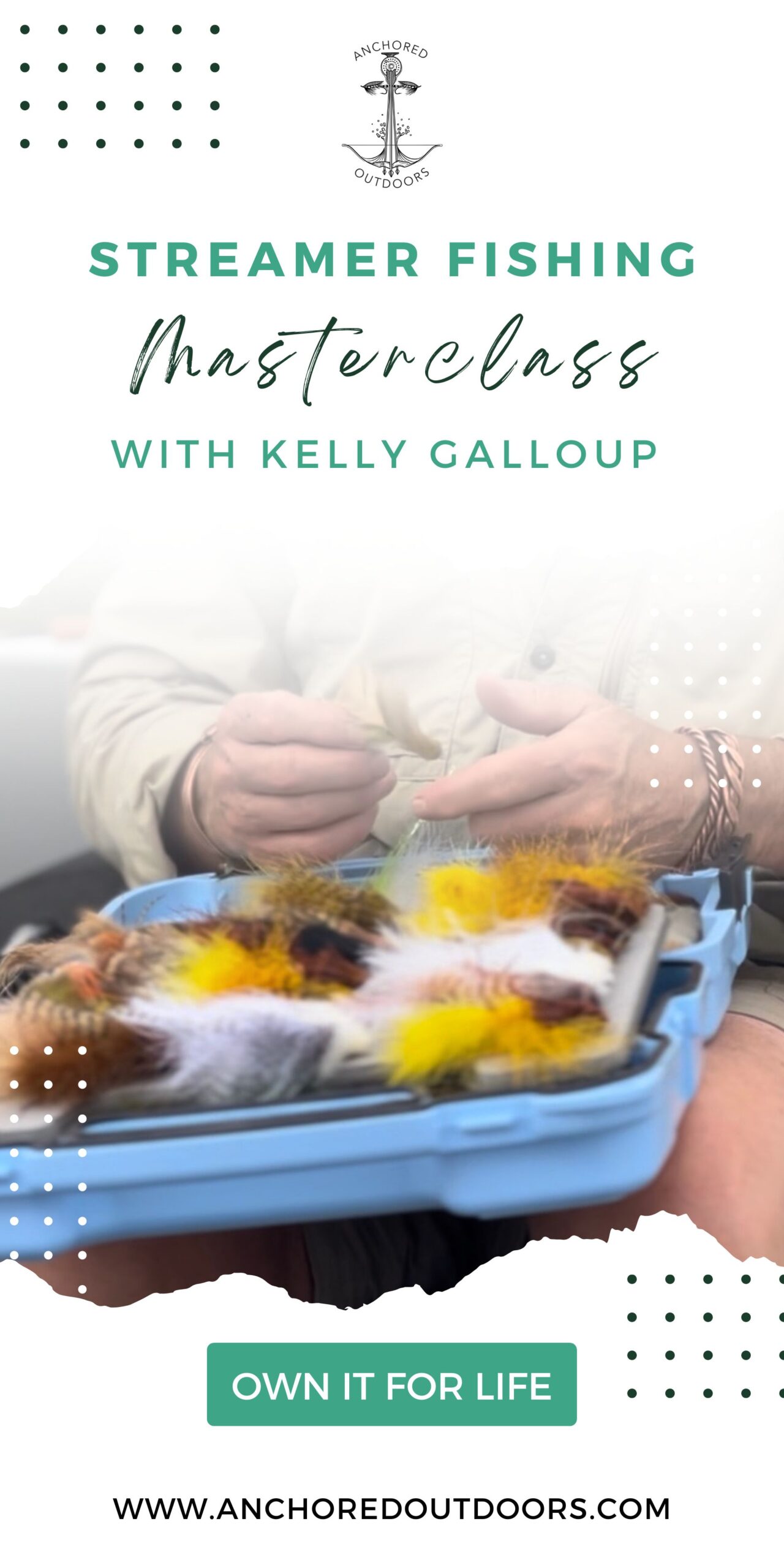 Kelly Galloup Masterclass